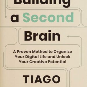Building a Second Brain