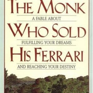 The Monk Who Sold His Ferrari