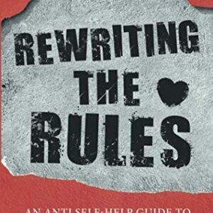 Rewriting the Rules