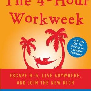 The 4-Hour Workweek