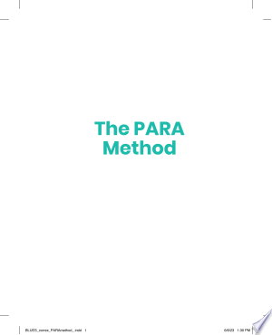 The PARA Method