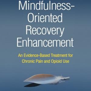 Mindfulness-Oriented Recovery Enhancement