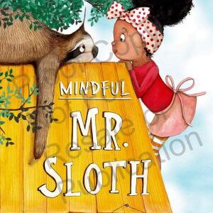Mindful Mr. Sloth