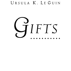 Gifts