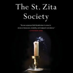 The St. Zita Society: A Novel