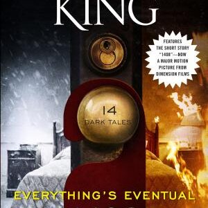 Everything's Eventual: 14 Dark Tales