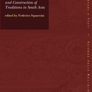 Boundaries, Dynamics and Construction of Traditions in South Asia