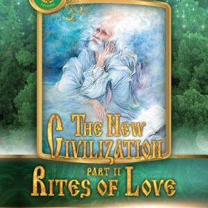 New Civilization II: Rites of Love
