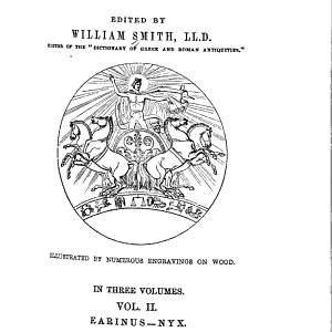 Dictionary of Greek and Roman Biography and Mythology
