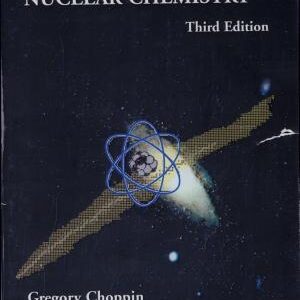 Radiochemistry and Nuclear Chemistry