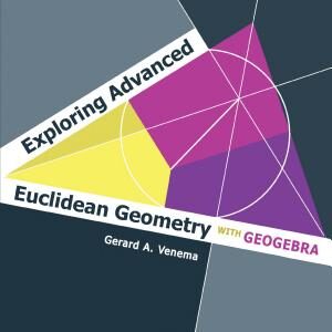 Exploring Advanced Euclidean Geometry with GeoGebra