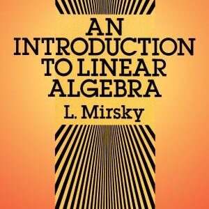 An Introduction to Linear Algebra
