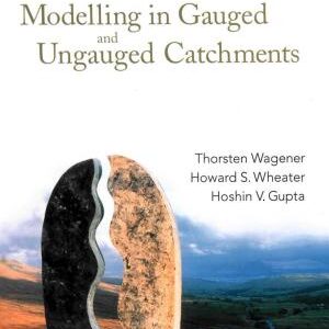 Rainfall-runoff Modelling in Gauged and Ungauged Catchments