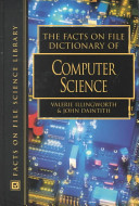 The Facts On File Dictionary of Computer Science