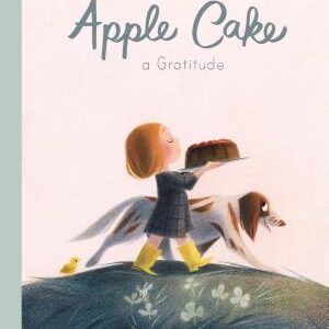 Apple Cake: A Gratitude