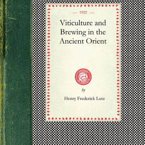 Viticulture and Brewing in the Ancient