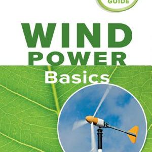 Wind Power Basics: A Green Energy Guide