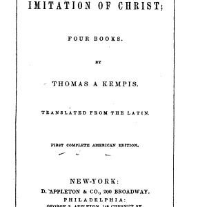 Of the Imitation of Christ: Four Books