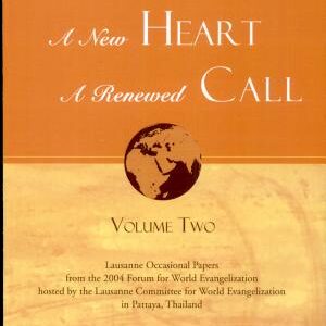 A New Vision, a New Heart, a Renewed Call