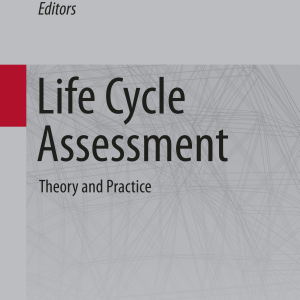 Life Cycle Assessment: Theory and Practice