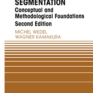 Market Segmentation: Conceptual and Methodological Foundations
