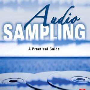 Audio Sampling: A Practical Guide