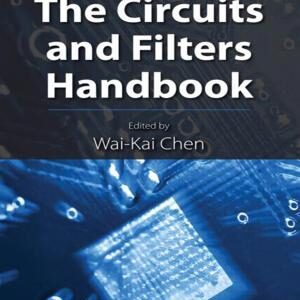 The Circuits and Filters Handbook (Five Volume Slipcase Set)