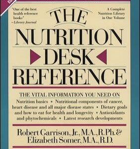 The Nutrition Desk Reference