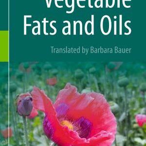 Vegetable Fats and Oils