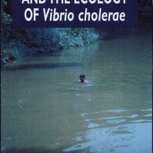 Cholera and the Ecology of Vibrio cholerae