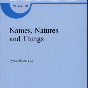 Names, Natures and Things: The Alchemist Jābir ibn Hayyān and his Kitāb al-Ahjār (Book of Stones)