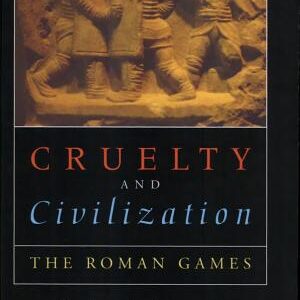 Cruauté Et Civilization