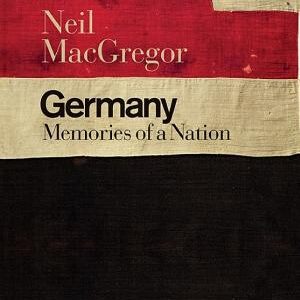 Germany: Memories of a Nation