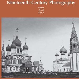 Encyclopedia of nineteenth-century photography: A-I, index
