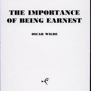 The Importance of Being Earnest