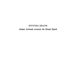 Inviting Death: Indian Attitude towards the Ritual Death