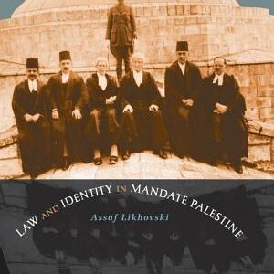 Law and Identity in Mandate Palestine