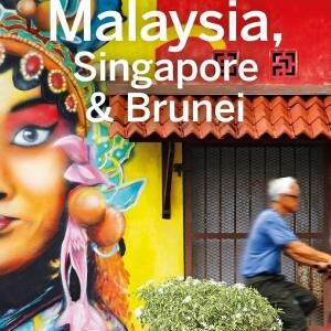 Lonely Planet Malaysia, Singapore & Brunei