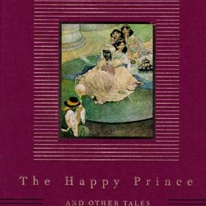 The Happy Prince and Other Tales: Illustrated by Charles Robinson