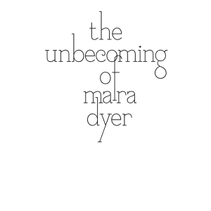 The Unbecoming of Mara Dyer