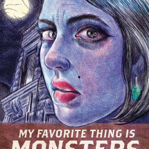 My Favorite Thing is Monsters: Book 1