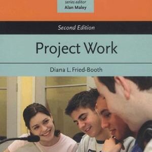 Project Work Second Edition - Resource Books for Teachers