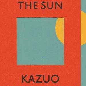 Klara and the Sun: The Times and Sunday Times Book of the Year