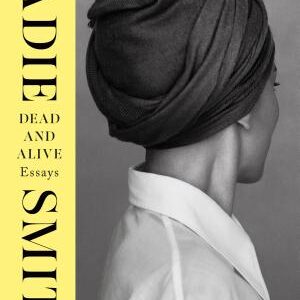 Dead and Alive: Essays
