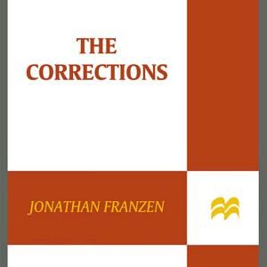 The Corrections: A Novel