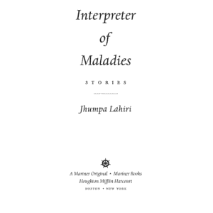 Interpreter of Maladies: Stories
