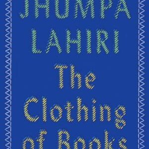 The Clothing of Books: An Essay