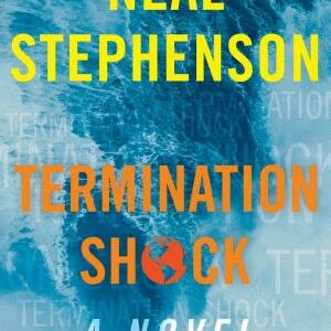 Termination Shock: A Novel