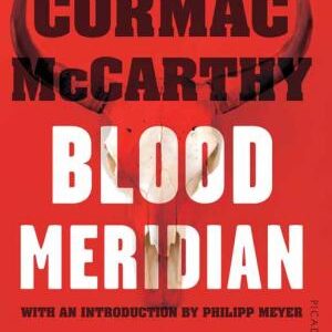 Blood Meridian
