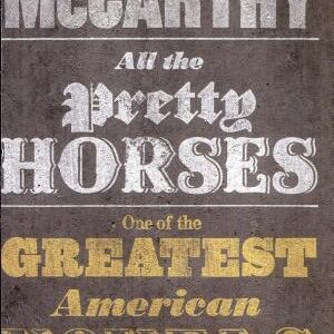 All the Pretty Horses